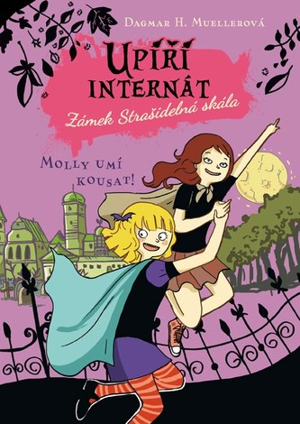 Upíří internát Zámek Strašidelná skála