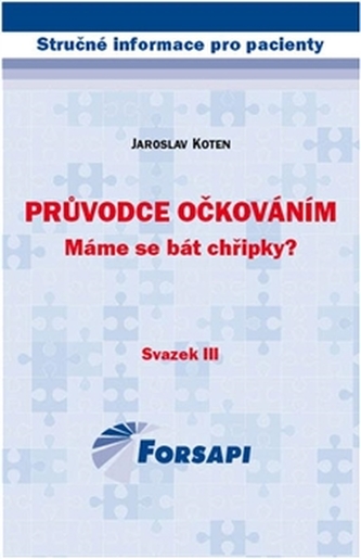 Průvodce očkováním. Máme se bát chřipky?