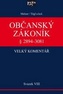 Občanský zákoník Velký komentář § 2894-3081 - Svazek VIII. Závazky z deliktů a z jiných právních důvodů