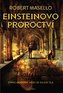 Einsteinovo proroctví