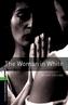 Oxford Bookworms Library 6 The Woman in White with Audio Mp3 Pack (New Edition)