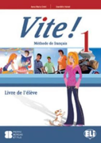 Vite! 1 Livre de l´éleve