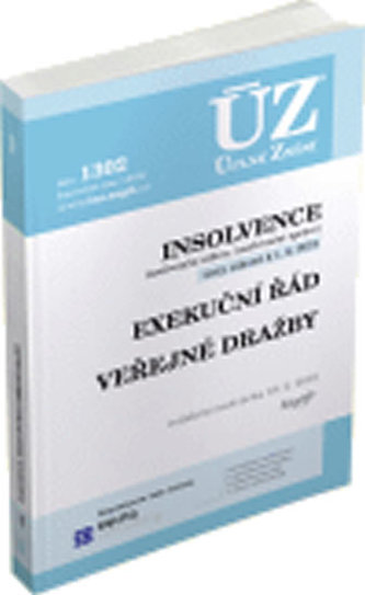 ÚZ č. 1302 - Insolvence, Exekuční řád, Veřejné dražby