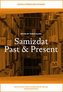 Samizdat Past & Present