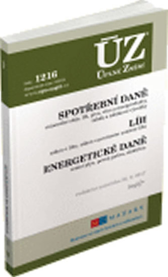 ÚZ č. 1216 - Spotřební daně, líh, paliva a maziva, energetické daně