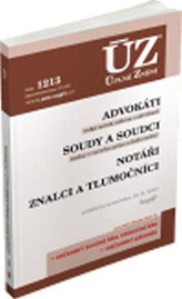ÚZ č. 1213 - Advokáti, soudci a soudy, notáři, znalci a tlumočníci