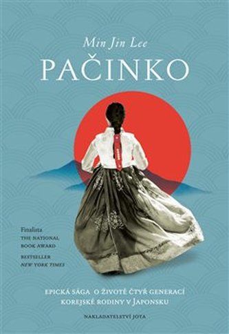 Pačinko - Epická sága o životě čtyř generací korejské rodiny v Japonsku