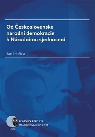 Od Československé národní demokracie k Národnímu sjednocení Od Československé národní demokracie k Národnímu sjednocení