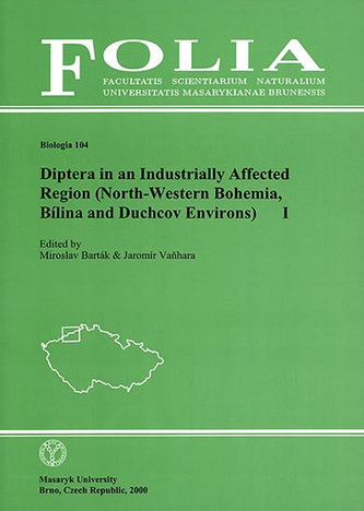 Diptera in an Industrially Affected Region (North-Western Bohemia, Bílina and Duchcov Environs) I Diptera in an Industrially Affected Region (North-Western Bohemia, Bílina and Duchcov Environs) I
