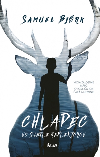 Chlapec vo svetle reflektorov Chlapec vo svetle reflektorov