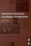 Stilistische Textanalyse: Grundlagen und Methoden