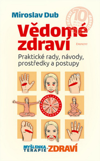 Vědomé zdraví Vědomé zdraví