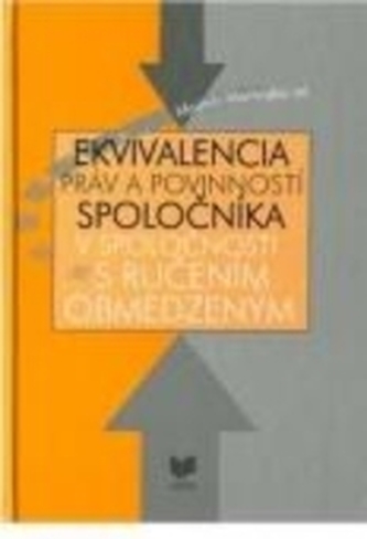 Ekvivalencia práv a povinností spoločníka v spoločnosti s ručením obmedzeným