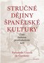 Stručné dějiny španělské kultury