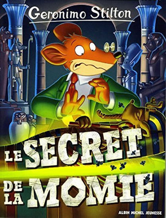 Geronimo Stilton: Le secret de la momie