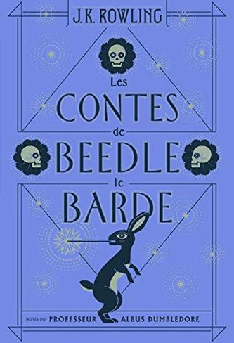 Les contes de Beedle le Barde Les contes de Beedle le Barde