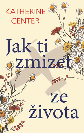 Jak ti zmizet ze života