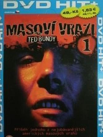 Masoví vrazi 01: Ted Bundy