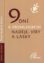 9 dní k prohloubení naděje, víry a lásky