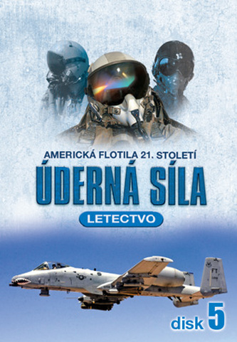 Úderná síla – letectvo 05
