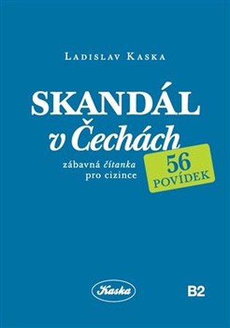 Skandál v Čechách Skandál v Čechách
