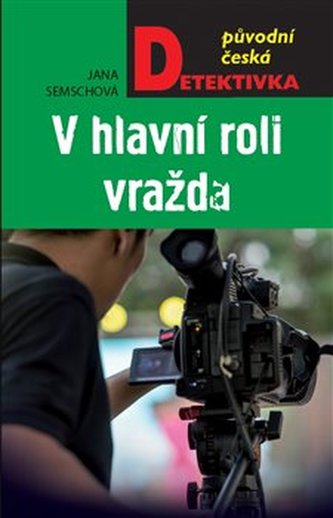 V hlavní roli vražda