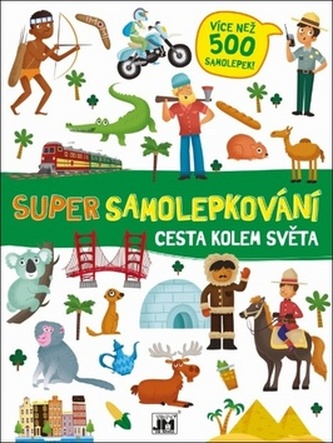 Super samolepkování Cesta k světa