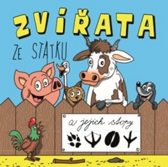 Zvířata ze statku a jejich stopy