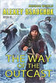 The Way of the Outcast (Mirror World Book #3)