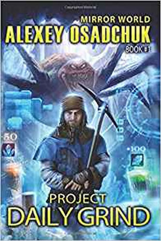 Project Daily Grind (Mirror World Book #1)