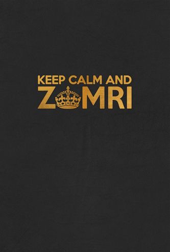 Keep Calm and Zomri