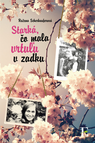 Starká, čo mala vrtuľu v zadku Starká, čo mala vrtuľu v zadku