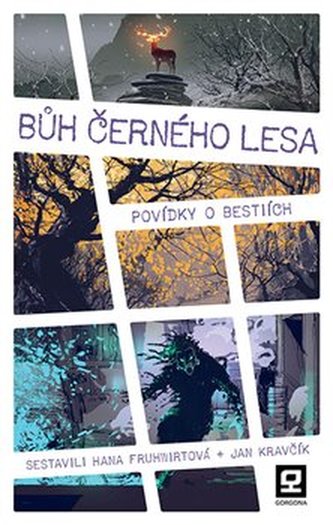 Bůh Černého lesa - Povídky o bestiích