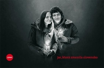 Jar, ktorá zmenila Slovensko Jar, ktorá zmenila Slovensko