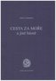 Cesta za moře a jiné básně