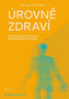Úrovně zdraví