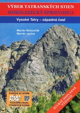 Výber tatranských stien - Horolezecký sprievodca I.