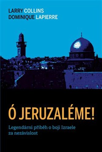 Ó Jeruzaléme! Ó Jeruzaléme!