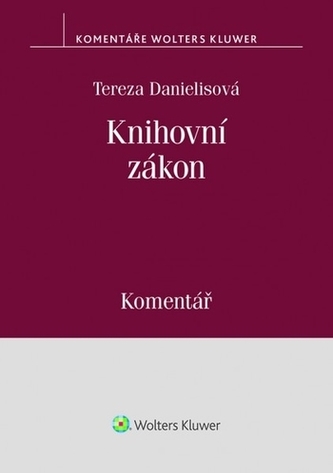 Knihovní zákon (č. 257-2001 Sb.). Komentář