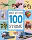 Mých prvních 100 strojů