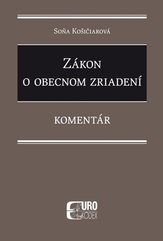 Zákon o obecnom zriadení - komentár (2018)