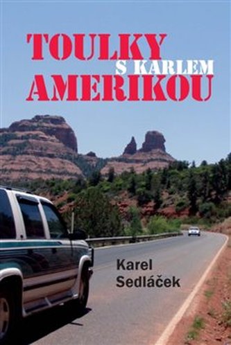 Toulky s Karlem Amerikou