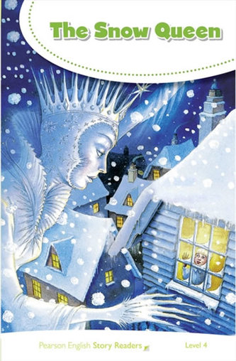 Pearson English Story Readers: Level 4 / Snow Queen