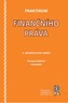 Praktikum finančního práva (2.aktualizované vydání)
