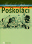 Poškoláci - 3. vydanie
