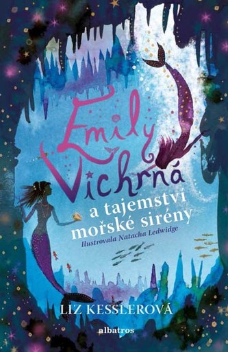 Emily Vichrná a tajemství mořské sirény Emily Vichrná a tajemství mořské sirény