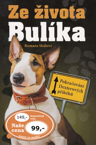 Ze života Bulíka pokračování Ze života Bulíka pokračování