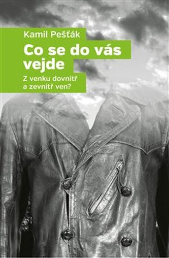 Co se do vás vejde Co se do vás vejde