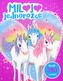 Miluju jednorožce
