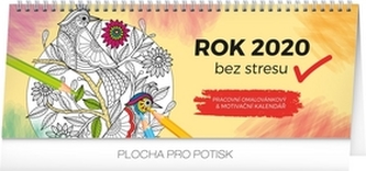 Rok bez stresu - stolní kalendář 2020